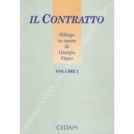 Il contratto. Silloge in onore di Giorgio Oppo