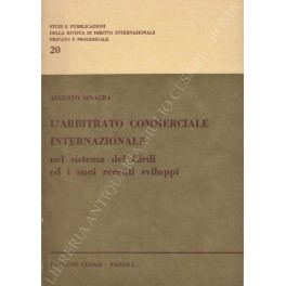 L'arbitrato commerciale internazionale