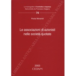 Le associazioni di azionisti nelle società quotate