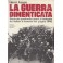 La guerra dimenticata 