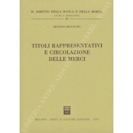 Titoli rappresentativi e circolazione delle merci