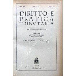 Diritto e Pratica Tributaria. Diretta da Victor Uckmar Diritto e Pratica Tributaria. Diretta da Victor Uckmar