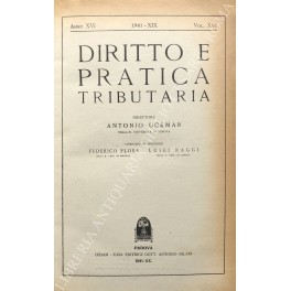 Diritto e Pratica Tributaria. Diretta da Victor Uckmar Diritto e Pratica Tributaria. Diretta da Victor Uckmar