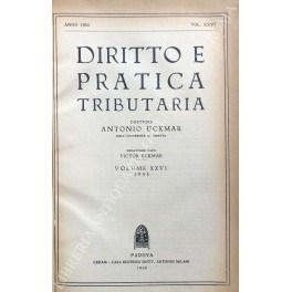 Diritto e Pratica Tributaria. Diretta da Victor Uckmar Diritto e Pratica Tributaria. Diretta da Victor Uckmar