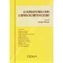 Le cooperative prima e dopo la riforma del diritto societario