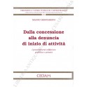 Dalla concessione alla denuncia di inizio di attività