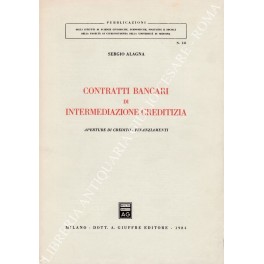 Contratti bancari di intermediazione creditizia