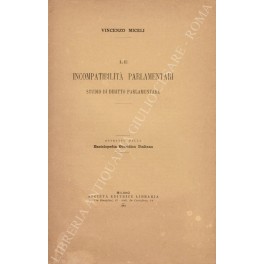 Le incompatibilit&agrave; parlamentari