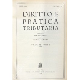 Diritto e Pratica Tributaria. Diretta da Victor Uckmar