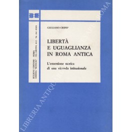 Libertà e uguaglianza in Roma antica