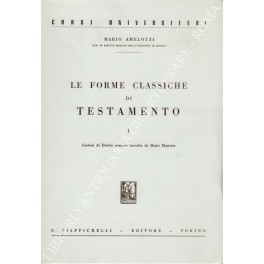 Le forme classiche di testamento