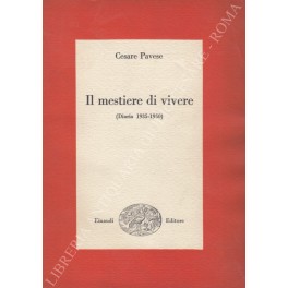 Il mestiere di vivere. (Diario 1935-1950)