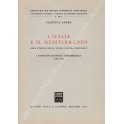 L'Italia e il Mediterraneo alla vigilia della Prima Guerra Mondiale