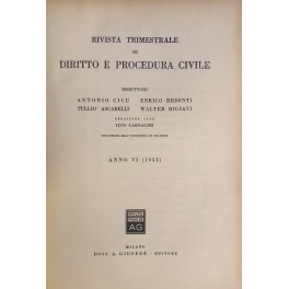 Rivista trimestrale di diritto e procedura civile Rivista trimestrale di diritto e procedura civile