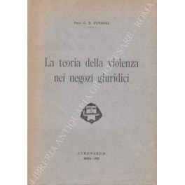 La teoria della violenza nei negozi giuridici