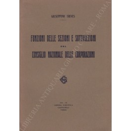 Funzioni delle sezioni e sottosezioni del Consiglio Nazionale Funzioni delle sezioni e sottosezioni del Consiglio Nazionale
