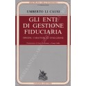 Gli enti di gestione fiduciaria