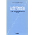 La democrazia come problema