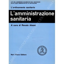 L'amministrazione sanitaria L'amministrazione sanitaria