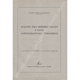Acquisto dell'immobile locato e fatti anticontrattuali antecedenti