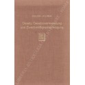 Gesetz, Gesetzesanwendung und Zweckmässigkeitserwägung