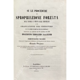 Su le procedure di spropriazione forzata Su le procedure di spropriazione forzata