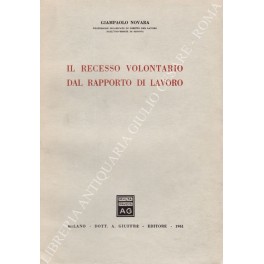 Il recesso volontario dal rapporto di lavoro