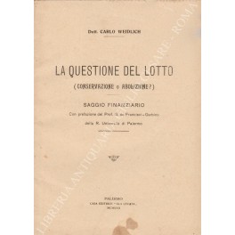 La questione del lotto