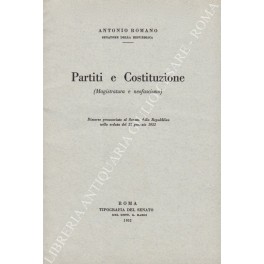 Partiti e Costituzione Partiti e Costituzione
