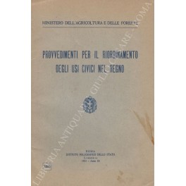 Provvedimenti per il riordinamento degli usi civici Provvedimenti per il riordinamento degli usi civici