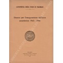 Discorsi per l'inaugurazione dell'anno accademico 1943 - 1944