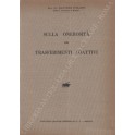 Sulla onerosità dei trasferimenti coattivi