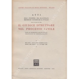 Atti dell'incontro fra magistrati professori universitari e avvocati Atti dell'incontro fra magistrati professori universitari e avvocati