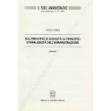 Dal principio di legalit&agrave; al principio d'infallibilit&agrave; dell'amministrazione
