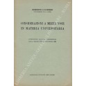 Considerazioni a mezza voce in materia universitaria