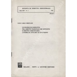 Un'ipotesi di conflitto tra diritto nazionale dei brevetti Un'ipotesi di conflitto tra diritto nazionale dei brevetti