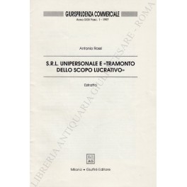 S.R.L. unipersonale e tramonto dello scopo lucrativo