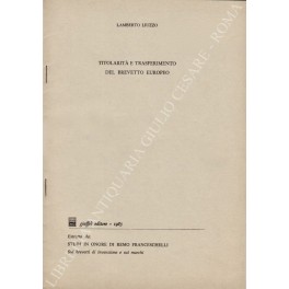 Titolarità e trasferimento del brevetto europeo Titolarità e trasferimento del brevetto europeo