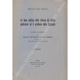 La base politica della riforma del diritto giudiziario La base politica della riforma del diritto giudiziario
