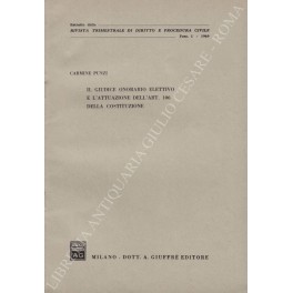 Il giudice onorario elettivo e l'attuazione dell'Art.106 Il giudice onorario elettivo e l'attuazione dell'Art.106