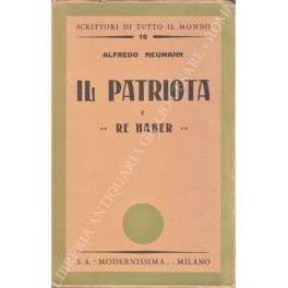 Il patriota e Re Haber