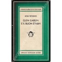 Glen Gablin e il buon Ethan