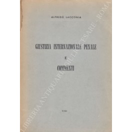 Giustizia internazionale penale e commenti