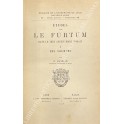 Etudes sur le furtum dans le tres ancien droit romain