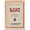 La successione testamentaria nel vigente diritto italiano