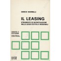 Il leasing. Strumento di incentivazione nelle leggi statali e regionali