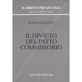 Il divieto del patto commissorio