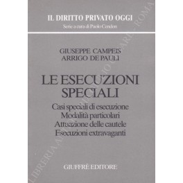 Le esecuzioni speciali Le esecuzioni speciali