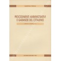 Procedimenti amministrativi e garanzie del cittadino