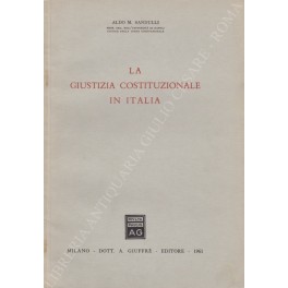 La giustizia costituzionale in Italia